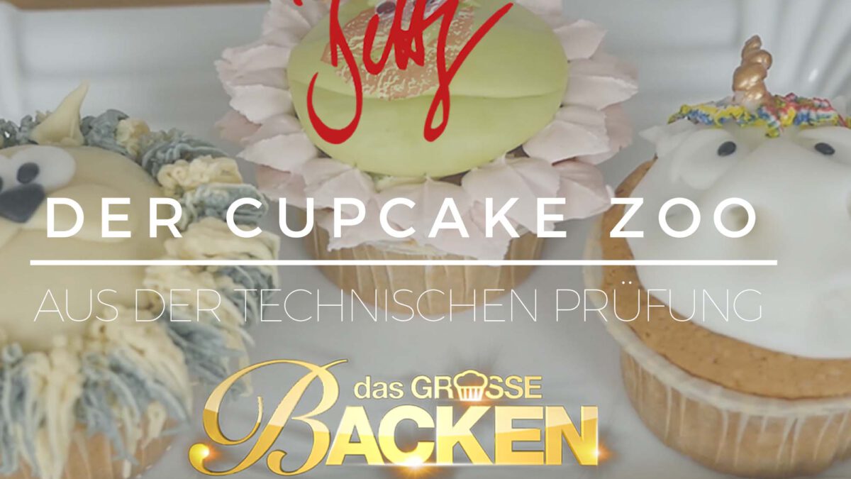 YouTube Folge mit Anleitung zum Cupcake Zoo - Technische Prüfung bei "Das große Backen" auf SAT.1 Staffel 5, Folge 3