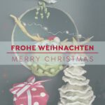 Frohe Weihnachten - Merry Christmas - Bettys Sugar Dreams