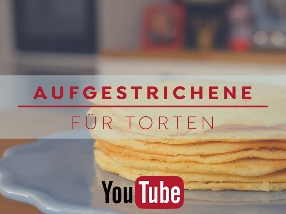 Aufgestrichene Böden - Rezept und Anleitung auf´m Blog und YouTube Kanal