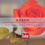 Rosen aus Blütenpaste - YouTube Anleitung von Betty´s Sugar Dreams