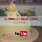 15 Minuten Challenge - Ostern