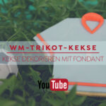 WM Trikot Kekse - Kekse dekorieren mit Fondant