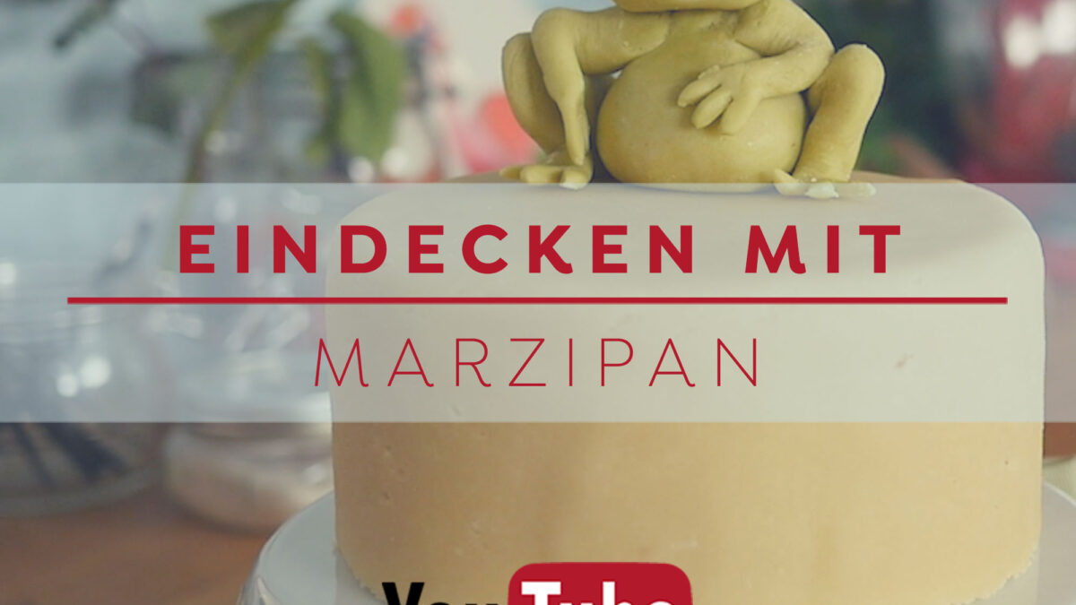 Eindecken mit Marzipan - eine leckere Alternative zum Eindecken mit Fondant